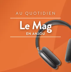 LE MAG EN ANJOU