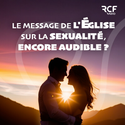 RCF radio église et sexualité